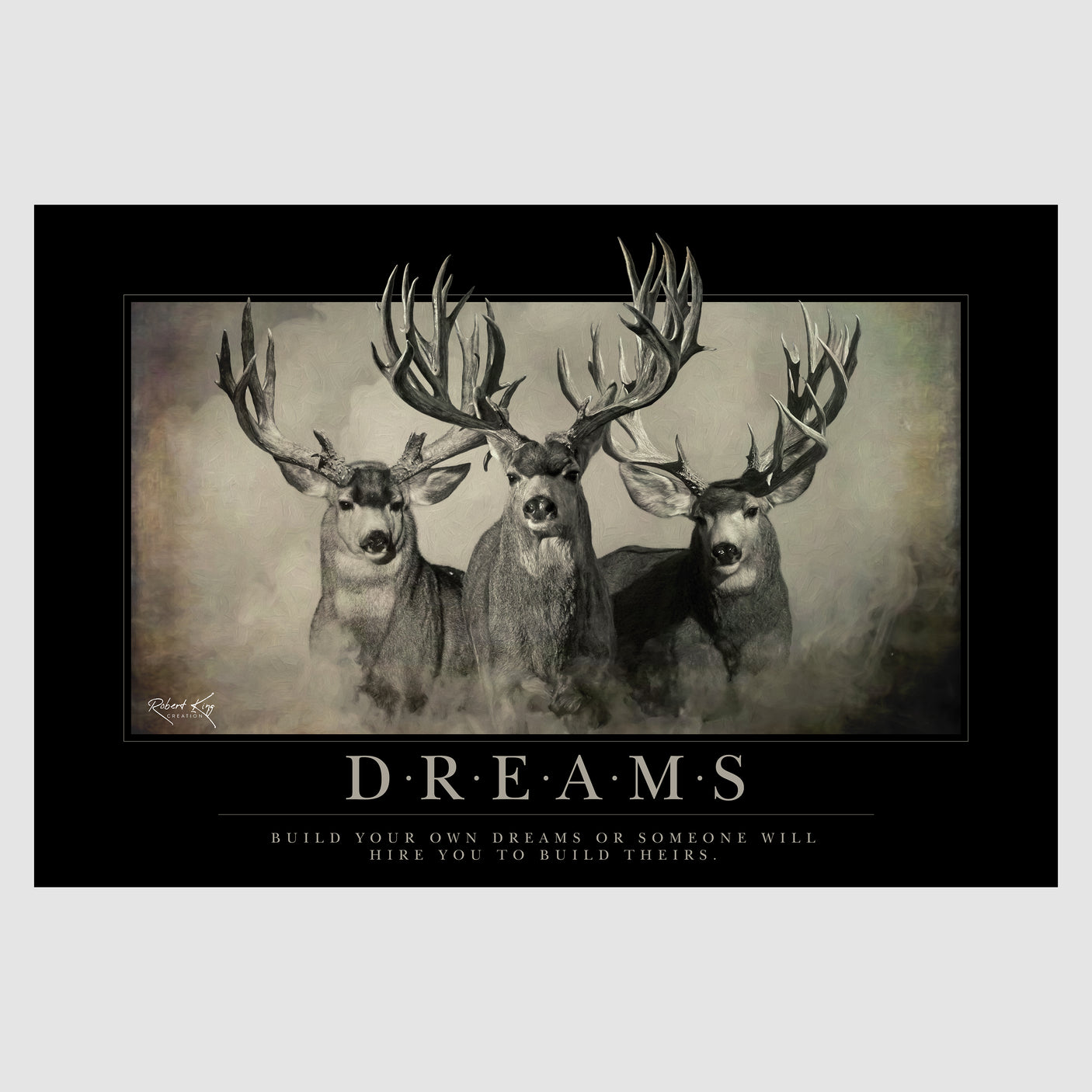 Dreams Motivational Mule Deer Print